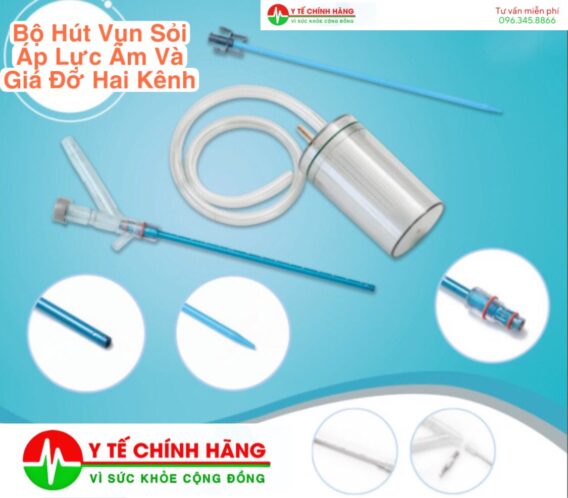 BỘ HÚT VỤN SỎI ÁP LỰC ÂM VÀ GIÁ ĐỠ 2 KÊNH