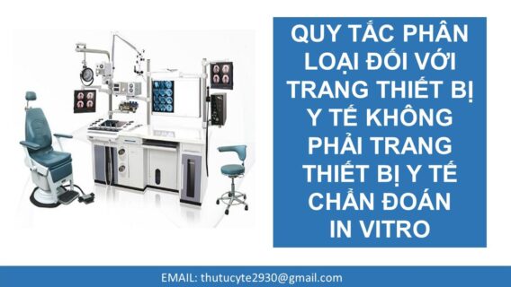 QUY TẮC PHÂN LOẠI ĐỐI VỚI TRANG THIẾT BỊ Y TẾ KHÔNG PHẢI TRANG THIẾT BỊ Y TẾ CHẨN ĐOÁN IN VITRO