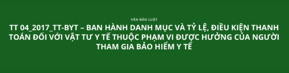 TT 04_2017_TT-BYT - BAN HÀNH DANH MỤC VÀ TỶ LỆ, ĐIỀU KIỆN THANH TOÁN ĐỐI VỚI VẬT TƯ Y TẾ THUỘC PHẠM VI ĐƯỢC HƯỞNG CỦA NGƯỜI THAM GIA BẢO HIỂM Y TẾ