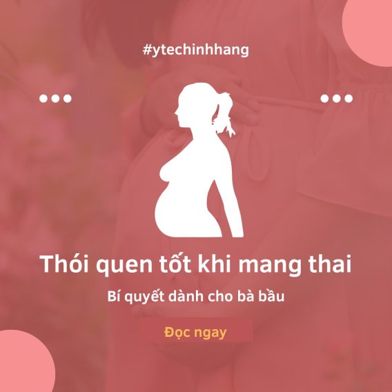 Thói Quen Tốt Khi Mang Bầu