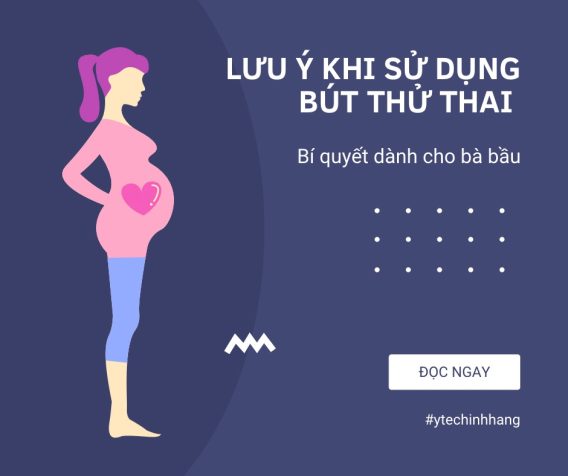 luu y khi su dung but thu thai