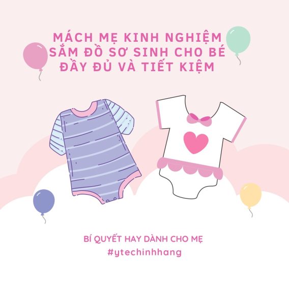 Mách Mẹ Sắm Đồ Sơ Sinh Cho Bé