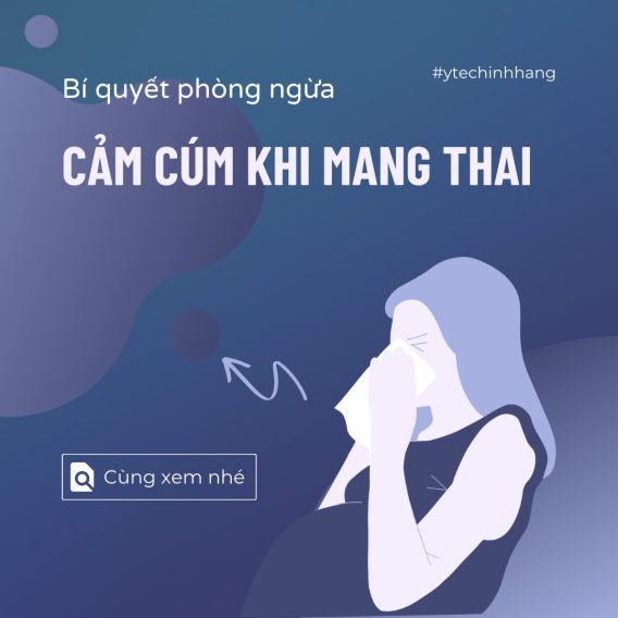 Bí Quyết Phòng Ngừa Cảm Cúm Khi Mang Bầu