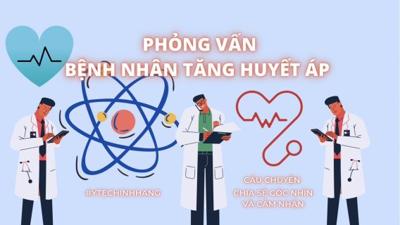 Phỏng Vấn Bệnh Nhân Tăng Huyết Áp Tập 14