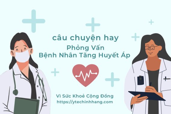 Phỏng Vấn Bệnh Nhân Tăng Huyết Áp Tập 17