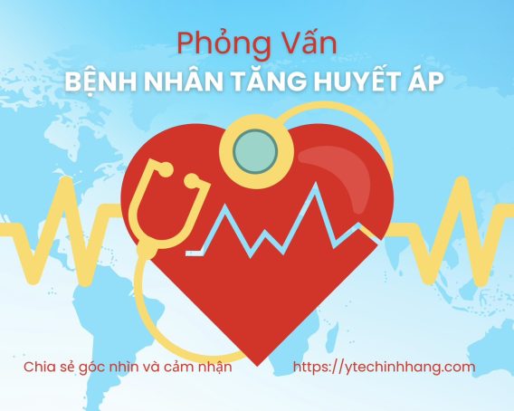 Phỏng Vấn Bệnh Nhân Tăng Huyết Áp Tập 7