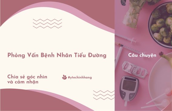 Phỏng Vấn Bệnh Nhân Tiểu Đường Tập 26