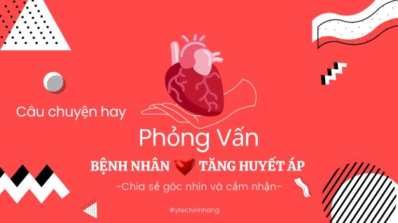 Phỏng Vấn Bệnh Nhân Tăng Huyết Áp Tập 6