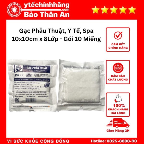 Gạc Phẫu Thuật Y Tế Spa 10cm x 10cm x 8Lớp - Gói 10 Miếng