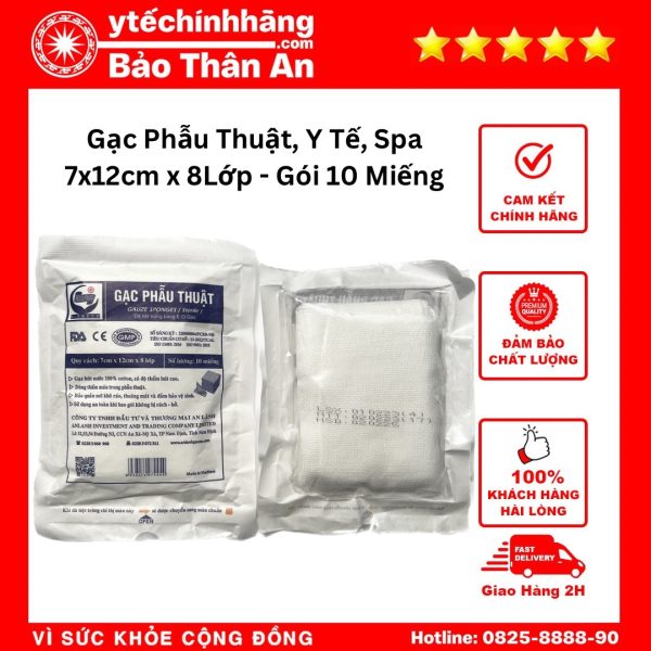 Gạc Phẫu Thuật Y Tế Spa 7cm x 12cm x 8Lớp - Gói 10 Miếng