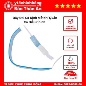 Dây Đai Cố Định Mở Khí Quản Có Điều Chỉnh