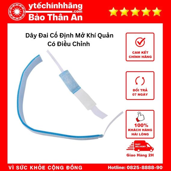 Dây Đai Cố Định Mở Khí Quản Có Điều Chỉnh