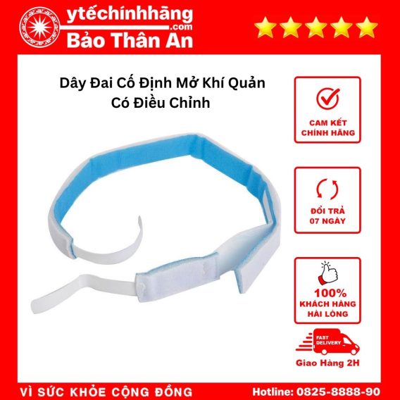 Dây Đai Cố Định Mở Khí Quản Có Điều Chỉnh