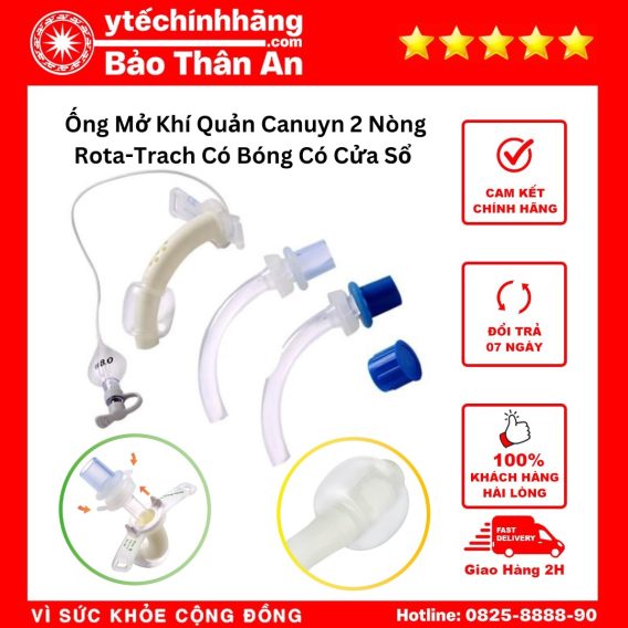 Ống Mở Khí Quản Canuyn 2 Nòng Rota-Trach Có Bóng Có Cửa Sổ