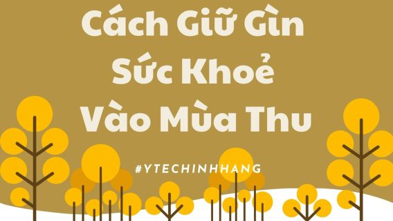 Cach Giu Gin Suc Khoe Vao Mua Thu